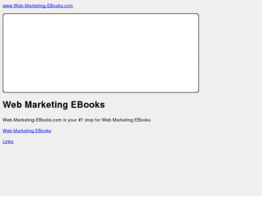 web-marketing-ebooks.com: Web Marketing EBooks || Web-Marketing-EBooks.com
Web Marketing EBooks