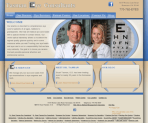 cherokeeeyecare.com: Tasman Eye Consultants, Dr. Stuart Tasman, Optometrist serving Marietta, Cobb, Kennesaw, Acworth
Tasman Eye Consultants is your eye care provider for the Kennesaw, Cobb, Marietta, and Ackworth areas.