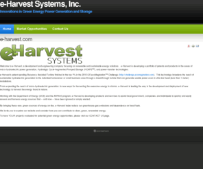 e-harvest.com: e-harvest.com
e-Harvest Systems, Inc.:  Innovations in Renewable Energy Harvesting for the 21st Century