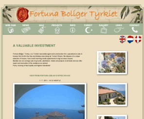 fortunaemlakturkey.com: Fortuna Boliger Tyrkiet
 Fortuna Boliger Tyrkiet er et tyrkisk ejendomsmægler- og bygningsfirma.Vi har specialiseret os i salg af boliger primært i Antalya området, langs den tyrkiske riviera.Vi tilbyder et helt unikt udvalg af boliger lige fra små charmerende studio-lejligheder til store luksuriøse villaer. Vi forestår endvidere salg af grunde, plantager, hoteller og projekter af enhver art og tilbyder ydermere vore kunder istandsættelse og renovation af boligen efter ønske.