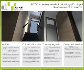 reycosl.com: Reyco, Rehabilitación y Coordinación S.L.U., Vitoria - Gasteiz
Empresa dedicada a la gestión integral de obras, proyectos y reformas. Vitoria-Gasteiz