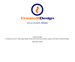 createx.co.uk: ...CreateX Design
Providing services in Web page design, Multimedia authoring, Graphic design and Product/Industrial design.