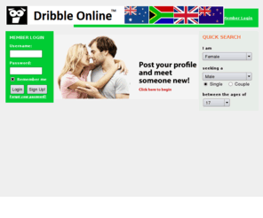 dribble.co.za: Dribble Online ™ -  Dating Online
Dribble Online is a free dating service for online seeking. It provides free and easy to use chatting and other amazing features