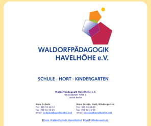 havelhoehe.net: Waldorfpädagogik Havelhöhe e.V.
Verein Havelhöhe zur Förderung der Erziehungskunst Rudolf Steiners e.V.