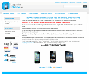 lagadiniphone.com: Reparera iPhone Laga iPhone Laga iPod Laga iPad Tillbehör
Laga iPhone, laga iPad, laga iPod iPod 2 hos lagadiniphone.se. Vi reparerar alla fel på din iPhone, iPod och iPad. Tillbehör till iPhone iPod och iPad