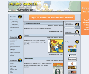 mundosimpson.com.ar: Mundo Simpson
Mundo Simpson y Futurama te ofrece todo tipo de información sobre Los Simpson, Futurama, Padre de Familia y American Dad