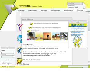 nepro-rella.de: Nestmann Pharma GmbH
NESTMANN Pharma GmbH ist Hersteller von pflanzlichen und homopathischen Arzneimitteln, Nahrungsergnzungs- und Gesundheitspflegemitteln und Sportprparaten.