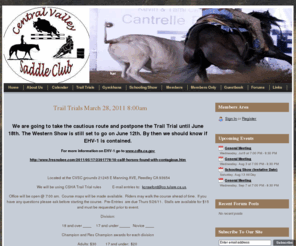 cvsaddleclub.com: Home -
Information website for the Central Valley Saddle Club to keep   participants informed and a way to communicate