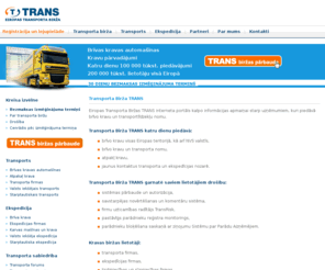 logintrans.lv: Transporta Birža- Eiropas Transporta Birža TRANS
Transporta, ekspeditoru, tirdzniecības un rūpniecības firmām piedāvājam brīvas kravas apmaiņu un transporta nomu.