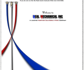 dealmechanical.com: Deal Mechanical
Welcome to Deal Mechanical a Leading Norther California HVAC Company