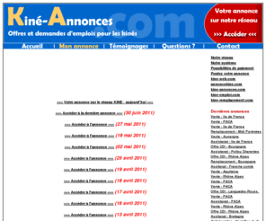 kine-annonce.net: Petites-Annonces pour kiné - Offres d'emplois, Vente de Cabinet, Matériel
kine-annonces.com