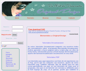 original-design.es: Tutoriales Dreamweaver PSP Tutorial Photoshop PHP
tutoriales dreamweaver tutorial psp  paint shop pro, php y mysql firmas filtros y tubes Original-Design aprende a hacer webs con dreamwaver y programacion javascript recuros  tips de ayuda scraps , tips de ayuda psp