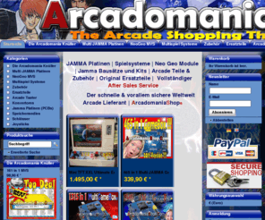 arcadomaniashop.com: Arcadomania Shop - Die Arcade Shopping Therapie
We are wholesales supplier of JAMMA Boards, Multi Game Pcb`s, Multicade Cartridges, Arcade Accessories & Spare Parts of any kind. Joy us today and become a part of our world of Arcade Entertainment. Satisfaction Gurantee.