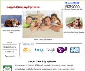 carpetcleanersspokane.net: Carpet Cleaning Spokane Wa
Carpet Cleaning Spokane Wa, We have been carpet cleaning in Spokane Wa for 18 years.  If you need the deepest carpet cleaning ever. Call Carpet Cleaning Spokane