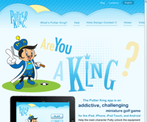 theputterking.biz: Putter King | Are you a King?
パターキング・アドベンチャーゴルフ フ
Putter King Adventure Golf