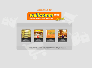 wellcommshop.com: WellcommShop.com - Digital Electronic Solution
Wellcomm Shop gadget and accessories, anything for your gadget and the gadget itself. Wellcommshop, segalanya yang kamu cari buat gadget kamu.