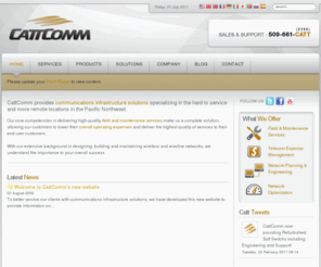 cattcomm.com: CattComm Telecom Equipment Tower Field Maintenance Services - CattComm Telecom Equipment Tower Field Maintenance Services
CattComm provides communications infrastructure solutions and field maintenance specializing in the hard to service and more remote locations in the Pacific Northwest.  Our key focus is driven by our customer’s needs to deploy and manage infrastructure in the most cost effective and reliable way even in Tier 3, 4 and 5 markets.