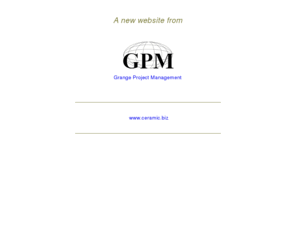 ceramic.biz: ceramic.biz - A new site project by GPM
GPM provide network and internet solutions as well as domain names and web design for our business and corporate customers.