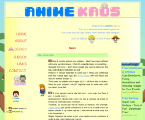 animekaos.fr: Anime Kaos - Pixel Art: Kao ani, Chibi's, Smilies from anime's and manga's
Un site sur les smileys japonais, les kaos, en version anime et manga.