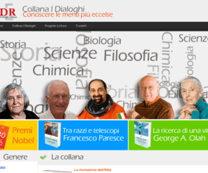 collanadialoghi.info: Collana Dialoghi - Di Renzo Editore
La collana dialoghi, fiore all'occhieloo della Di Renzo Editore