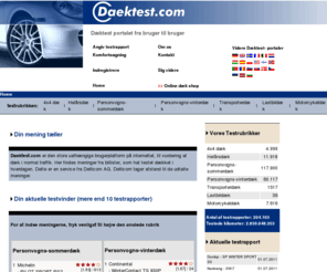 daektest.com: Daektest.com - Dæktest fra bruger til bruger
Daektest.com er det store uafhængige brugerplatform på internettet, til vurdering af dæk ved normale køreforhold - dæktests fra bruger til bruger