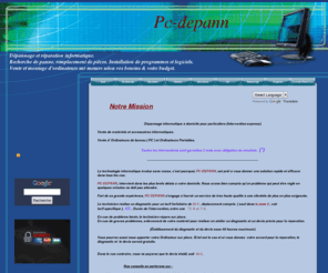 pc-depann.com: PC-DEPANN - Accueil
PC-Depann, Noisy-le-Sec, dépannage informatique, recherche de panne, remplacement de pièces, installation de programmes et logiciels, vente et montage de pièces informatique et d'ordinateur sur mesure, selon vos besoins et vôtre budget.