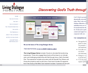 valuescount.com: Living Dialogue Ministries home of the Living Dialogue Series
Delivering God?s Good News in order to transform; to help change lives to become ?new creatures? in Jesus Christ
