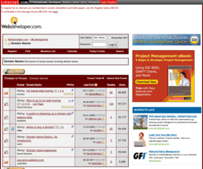 domainotes.com: Domain Names - WebDeveloper.com
Discussion of various issues involving domain names.