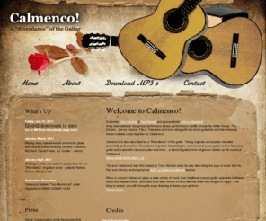 calmenco.com: Calmenco!...A "Riverdance" of the Guitar
Introducing Calmenco! it's a Riverdance of guitars.