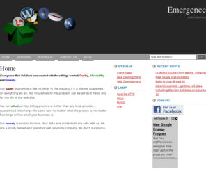 emergencewebsolutions.com: Emergence Web Solutions | Web Design, Web Development, Web Programming, Web Consulting
Emergence Web Solutions provides unique solutions for small and medium sized businesses.