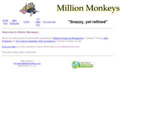 million-monkeys.com: Million Monkeys
Embedded Systems, Remote Sensing and Video Production