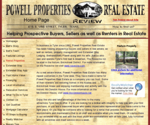 powellpropertiestexas.com: Home Page - Tyler Texas Real Estate Homes For Sale Tyler Realtor TX Rental Properties For Rent
 Contact Bert Powell For A TX Realtor Specializing In Tyler Texas Real Estate, Homes For Sale, Rental Properties,  Tyler Texas Properties For Rent and Much More!