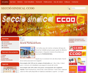 ccooblanes.net: SECCIÓ SINDICAL CCOO
LLOC WEB DE LA SECCIÓ SINDICAL DE BLANES, DE CCOO. HOSPITAL DE BLANES, ABS LLORET-TOSSA-FENALS.