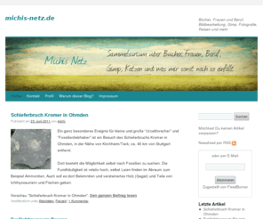 michis-netz.de: michis-netz
Beiträge zu Büchern, Malerei, Photografie, Wordpress, Witziges, Skurilles, Frauen und Beruf,
