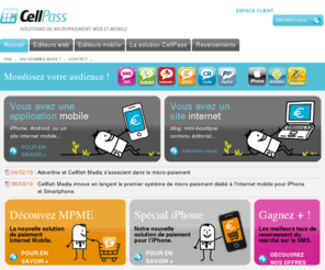 cellpass.fr: CellPass, solutions de micropaiement web et mobile
CellPass, la solution de micropaiement en 2 clics pour monétiser votre audience web et mobile à l'acte et à l'abonnement vous propose les meilleurs taux de reversement du marché.