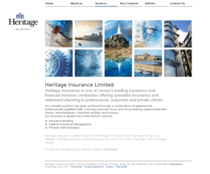 heritage.je: Heritage Jersey : Heritage Insurance Limited
Heritage Insurance is one of Jersey’s leading insurance and financial services companies offering specialist insurance and retirement planning to professional, corporate and private clients.

	Our