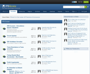 ipbaccess.com: IPB Turkish Mod & Support Community
IPB & Invisionpower ücretli ücretsiz mod ve destek topluluğu.