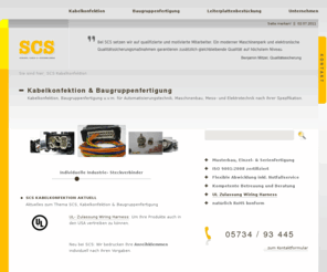 koaxialkabel.info: Kabelkonfektion & Baugruppenfertigung von SCS
Kabelkonfektion, Baugruppenfertigung u.v.m. für Automatisierungstechnik, Maschinenbau, Mess- und Elektrotechnik nach Ihrer Spezifikation.