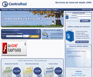 centrored.com: Registro de dominios y alojamiento Web. Oferta: dominio .es 4
CentroRed - Registro de dominios y alojamientos web. Desde 1994 registrando dominios para empresas y autónomos.