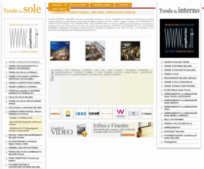 corradimilano.com: CORRADI PERGOTENDA, MILANO, PERGOLATI-ITALIA
CORRADI PERGOTENDA, MILANO, PERGOLATI-ITALIA - progetto ombra un sito dedicato a tutti i tipi di tende da sole e da interno a milano.