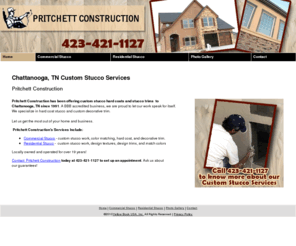 chattanoogastucco.com: Custom Stucco Services Chattanooga, TN - Pritchett Construction
Pritchett Construction has been offering custom stucco hard coats and stucco trims  to Chattanooga, TN since 1991. Call 423-421-1127.