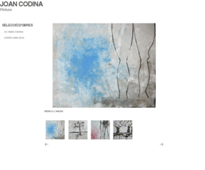 joancodina.com: ÚLTIMES OBRES
Joan Codina - Pintura -