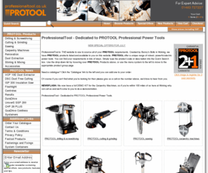 professionaltool.co.uk: PROTOOL - Professionial Power Tools - ProfessionalTool home
PROTOOL power tools for woodworking, PROTOOL power tools for painter decorator, PROTOOL power tools for carpentry and automotive professionals. ProfessionalTool has the most comprehensive offering of PROTOOL power tools and spares at the very best prices.