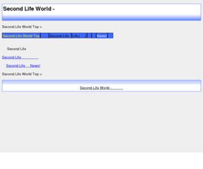 secondlife-world.info: Second Life World - セカンドライフの世界
Second,Life,セカンドライフ
