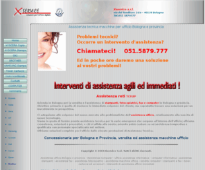 xservice.info: Xservice s.r.l. ACCESSORI MACCHINE UFFICIO*** BOLOGNA
assistenza macchine ufficio, vendita e assistenza fotocopiatrici fax computer stampanti, installazione rete TCP/IP