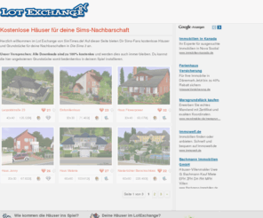 diesims3downloads.de: Kostenlose Häuser-Downloads für Die Sims 3
Der LotExchange von SimTimes bietet kostenlose Häuser-Downloads für Die Sims 3. Egal ob kleine Häuser, große Villen oder ganze Schlösser - für jeden Sims-Spieler ist etwas dabei.