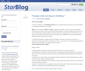 starblog.com: Créer son blog, simple, performant et 100% gratuit
Permet de créer son blog gratuit simplement, tout en Francais: articles, album photos, musiques, vidéos. Statistiques détaillées. Modèles graphiques à choisir.