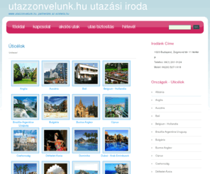 utazzonvelunk.hu: Unitravel Utazási Iroda, Unitravel Óbuda
Unitravel Óbuda. Az összes utazási iroda ajánlata, egy helyen! Akciós utak. Egzotikus utak.