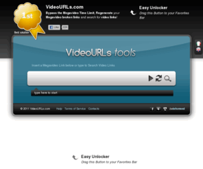 videourls.com: VideoURLs Tools | Megavideo Streaming with no Time Limits
Search Megavideo Links, bypass Megavideo Limits and Regenerate your Broken Megavideo links with VideoURLs Tools