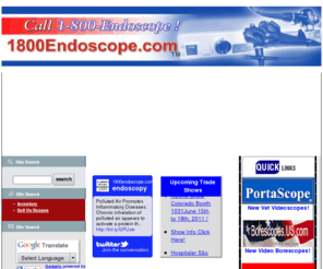 endoscopy-deals.com: Olympus® Pentax® Fujinon® Used Endoscopes, Endoscopy Systems, Light Sources, Endoscope Accessories, 1800Endoscope.com
Our Name is Our Number! 1-800-Endoscope !, We sell Quality New and Used Endoscopes, Endoscopy Systems! 1800Endoscope.com